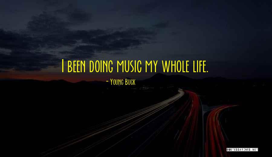 Jeshi La Quotes By Young Buck Jeshi La Quotes By Young Buck