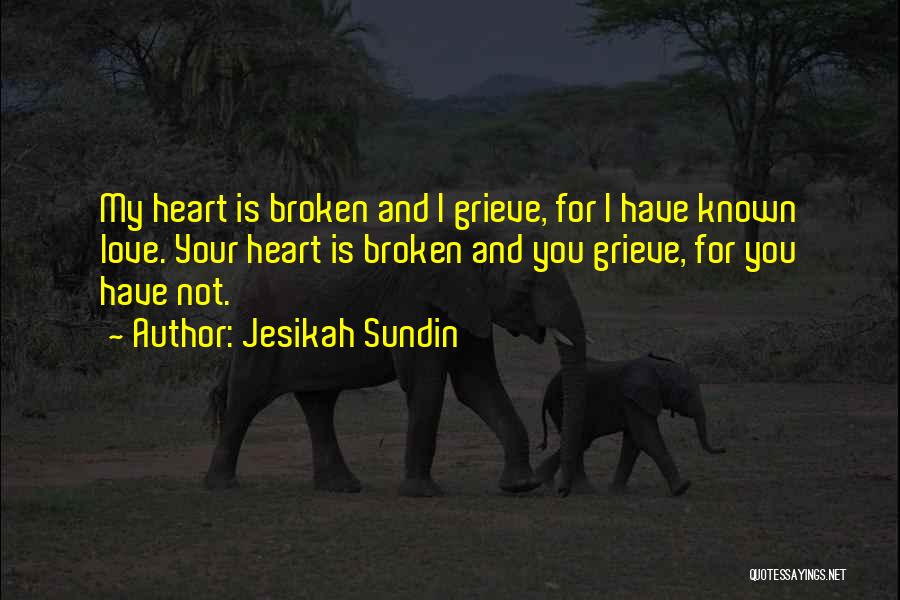 Jesikah Sundin Quotes 1236722