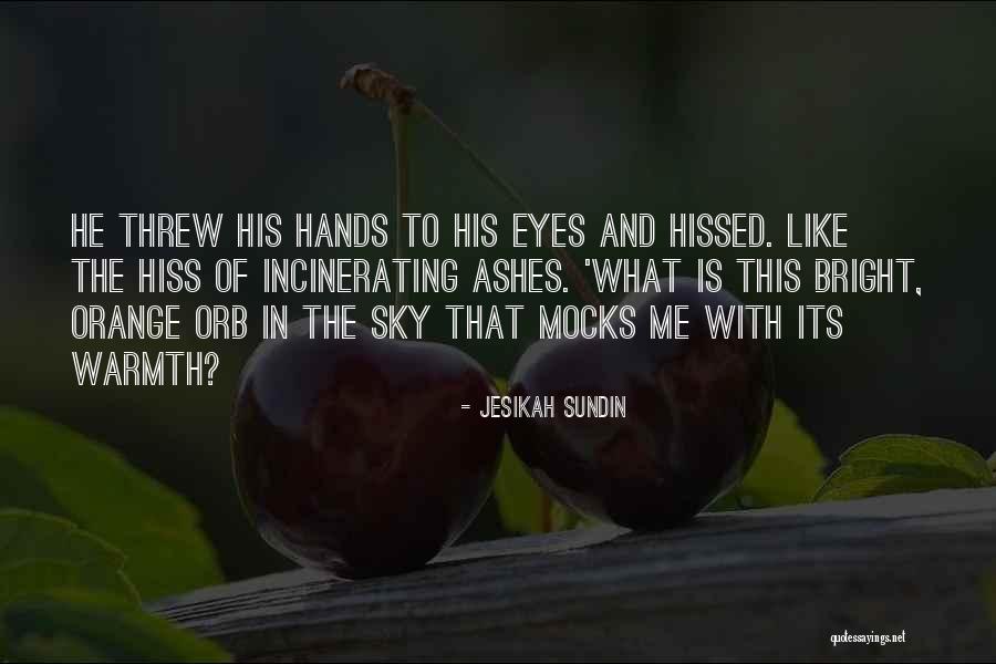 Jesikah Sundin Quotes 401063 Jesikah Sundin Quotes 401063