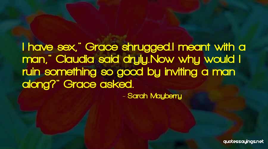 Jesionowski Family Quotes By Sarah Mayberry Jesionowski Family Quotes By Sarah Mayberry