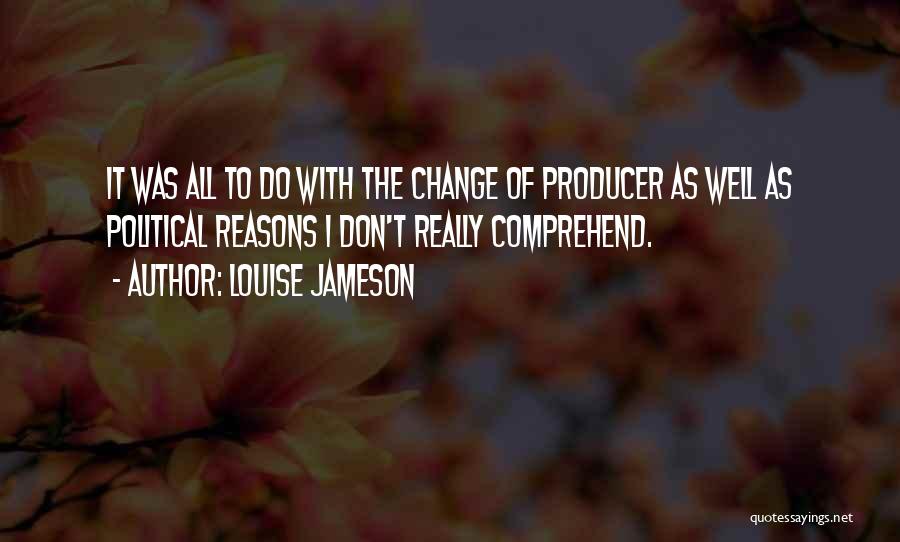 Jeske Company Quotes By Louise Jameson