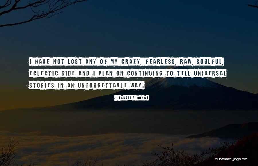 Jesmin Mitra Quotes By Janelle Monae Jesmin Mitra Quotes By Janelle Monae
