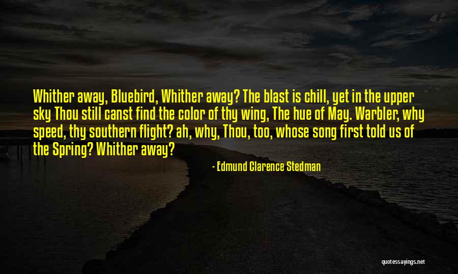 Jesminda Quotes By Edmund Clarence Stedman Jesminda Quotes By Edmund Clarence Stedman