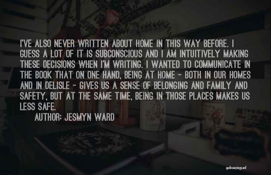 Jesmyn Ward Quotes 2012274