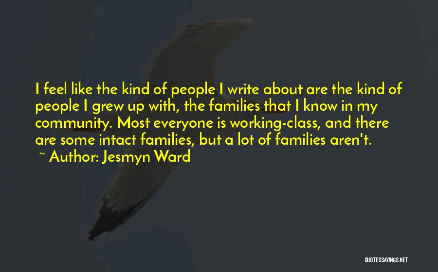 Jesmyn Ward Quotes 495925