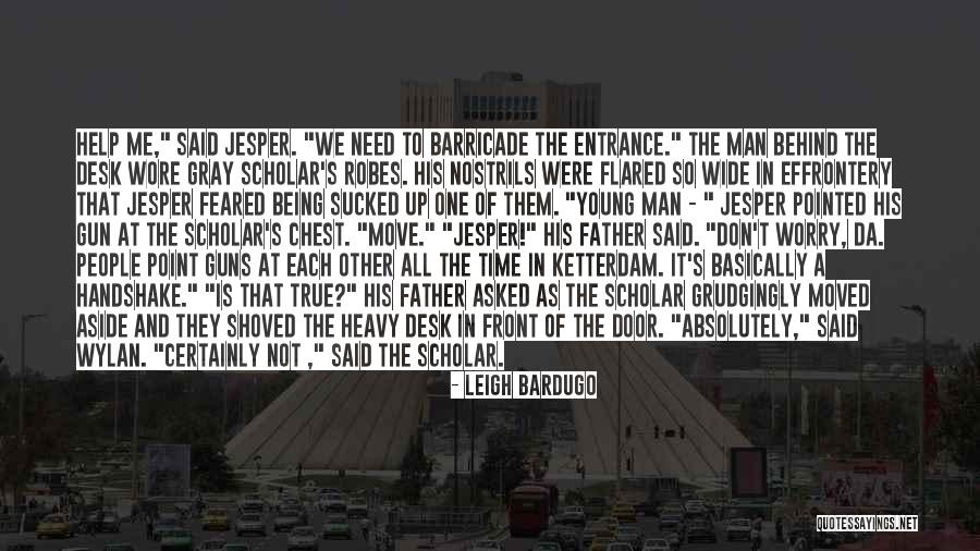Jesper And Wylan Quotes By Leigh Bardugo Jesper And Wylan Quotes By Leigh Bardugo