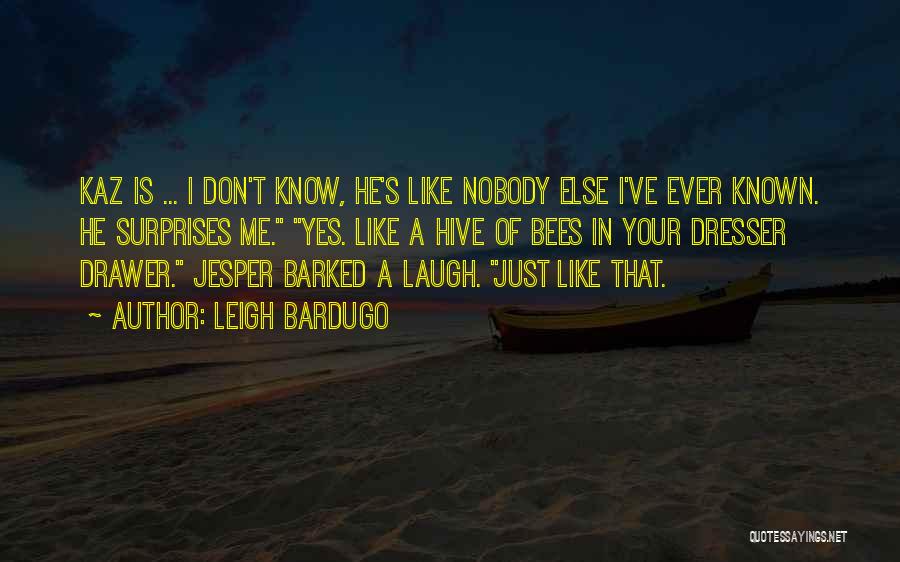 Jesper Quotes By Leigh Bardugo