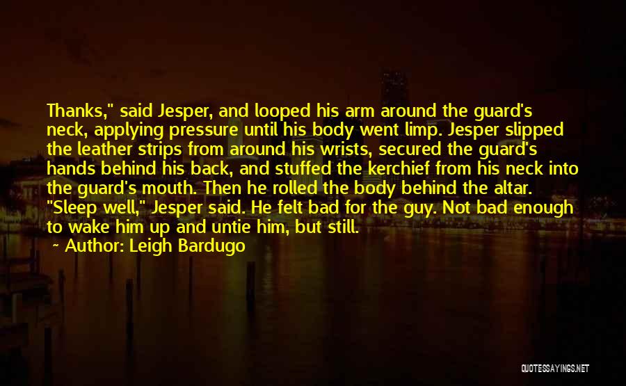 Jesper Quotes By Leigh Bardugo