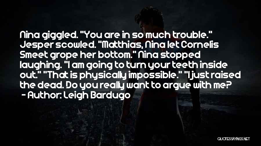 Jesper Quotes By Leigh Bardugo