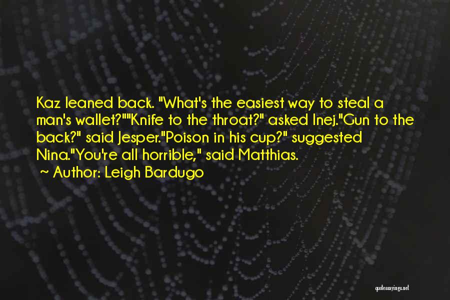 Jesper Quotes By Leigh Bardugo