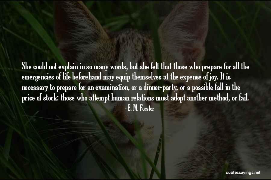 Jespersons Quotes By E. M. Forster Jespersons Quotes By E. M. Forster