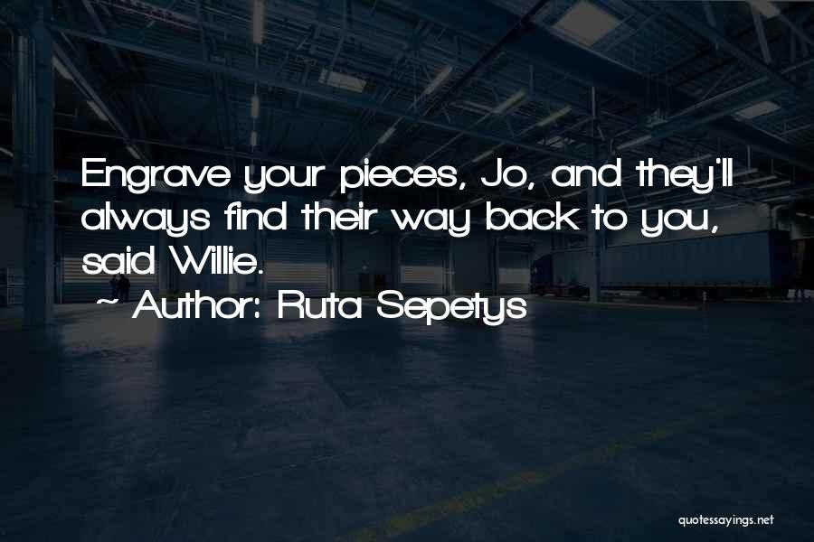 Jess And Cece Quotes By Ruta Sepetys