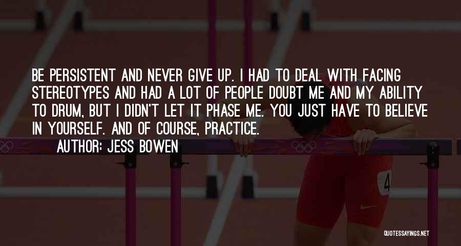 Jess Bowen Quotes 1683246