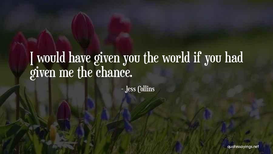 Jess Collins Quotes 1056632 Jess Collins Quotes 1056632
