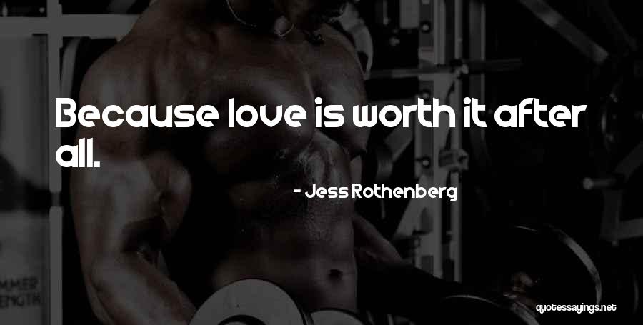 Jess Rothenberg Quotes 1116214