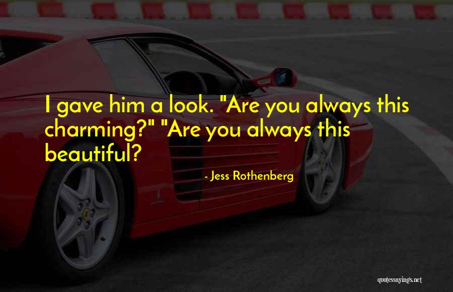 Jess Rothenberg Quotes 1371467