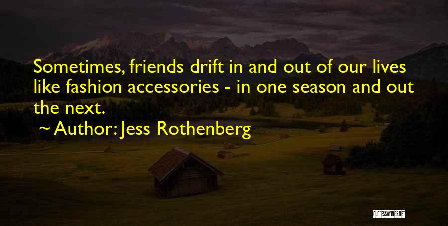 Jess Rothenberg Quotes 1804893