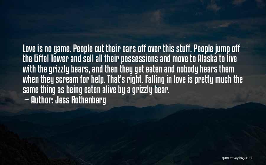 Jess Rothenberg Quotes 1831698