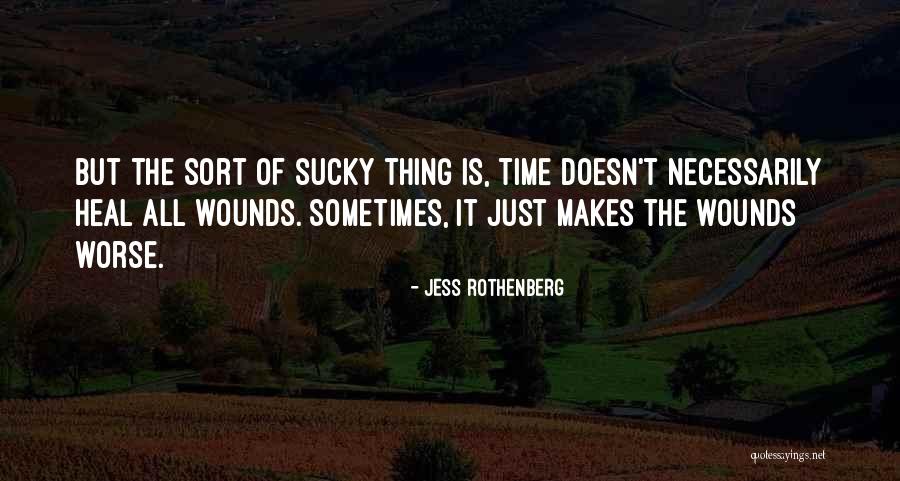 Jess Rothenberg Quotes 221644