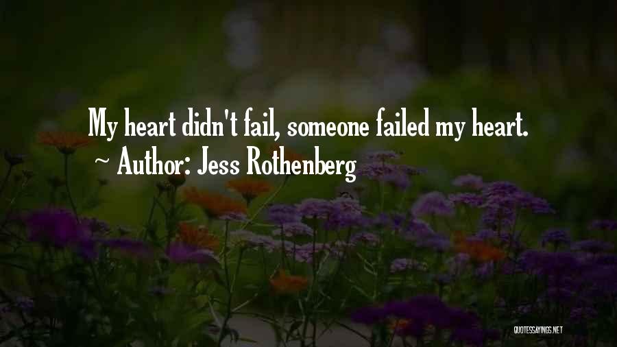Jess Rothenberg Quotes 429900