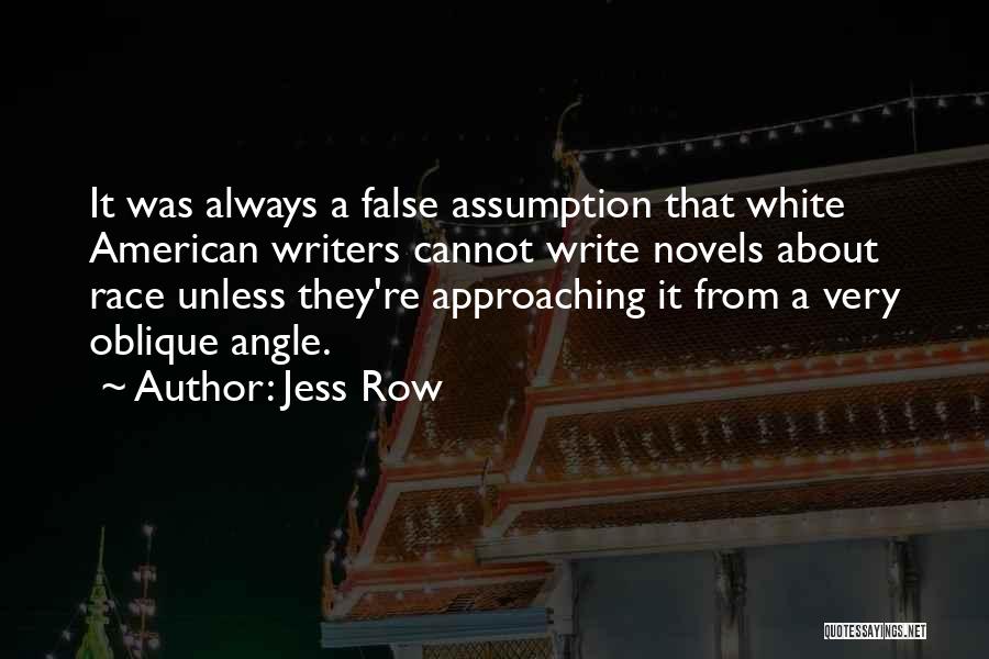 Jess Row Quotes 1740315