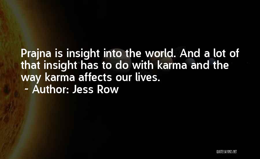 Jess Row Quotes 2167737