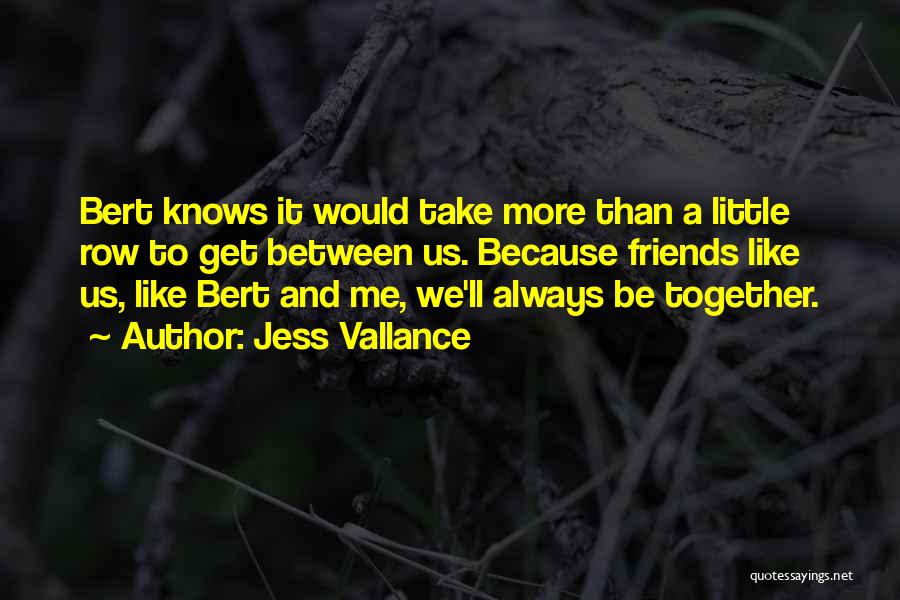 Jess Vallance Quotes 1049232