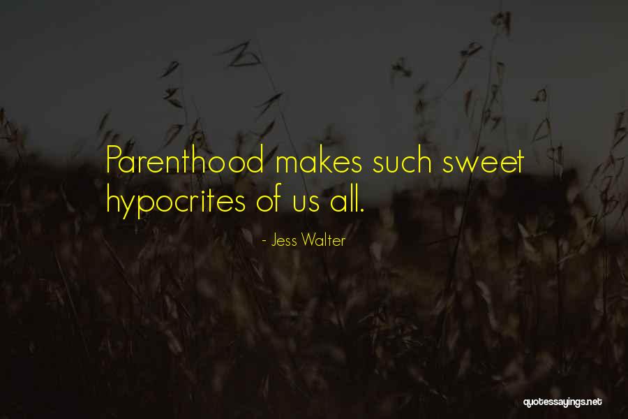 Jess Walter Quotes 1006694 Jess Walter Quotes 1006694