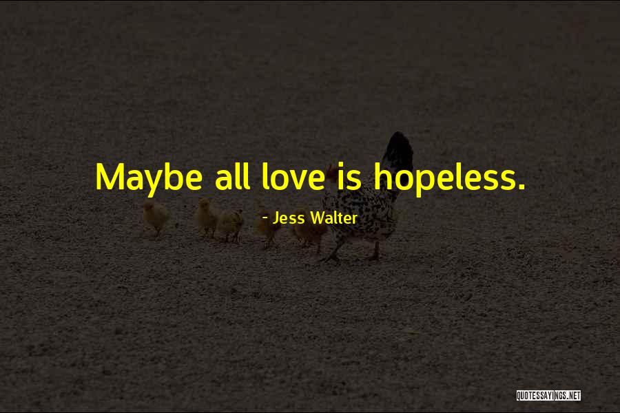Jess Walter Quotes 1035226 Jess Walter Quotes 1035226