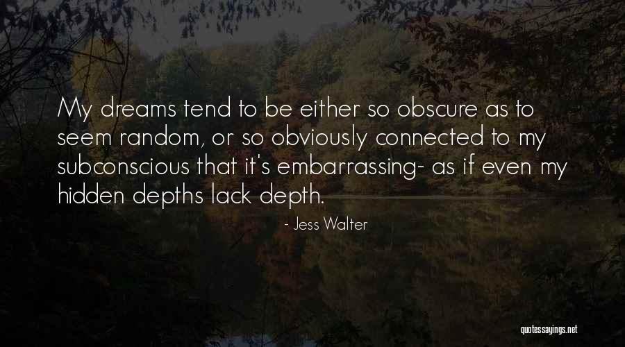 Jess Walter Quotes 1158895 Jess Walter Quotes 1158895
