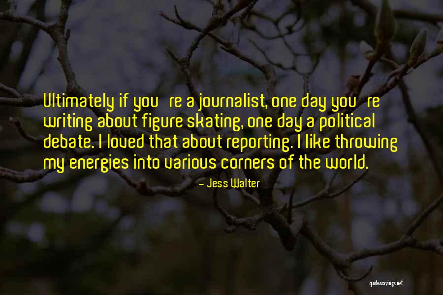 Jess Walter Quotes 1433564 Jess Walter Quotes 1433564