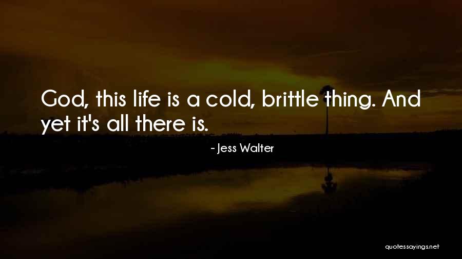 Jess Walter Quotes 1647569 Jess Walter Quotes 1647569