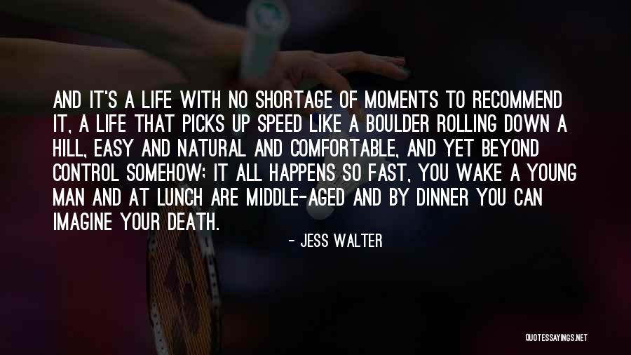 Jess Walter Quotes 2137837 Jess Walter Quotes 2137837
