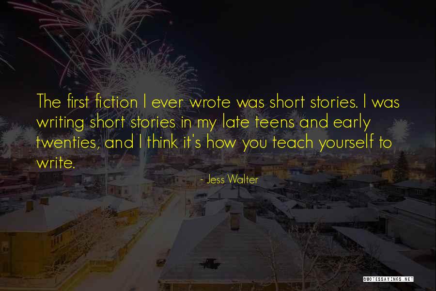Jess Walter Quotes 2205476 Jess Walter Quotes 2205476