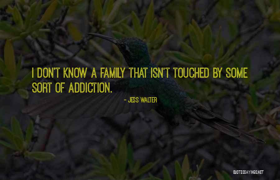 Jess Walter Quotes 954418