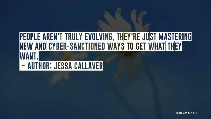 Jessa Quotes By Jessa Callaver