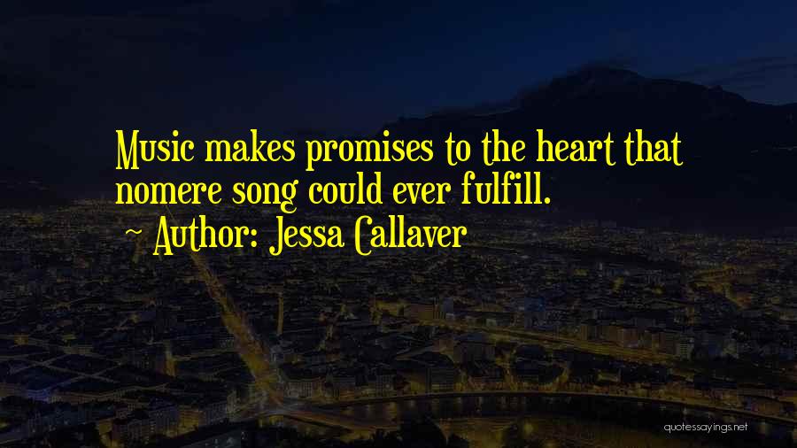 Jessa Quotes By Jessa Callaver