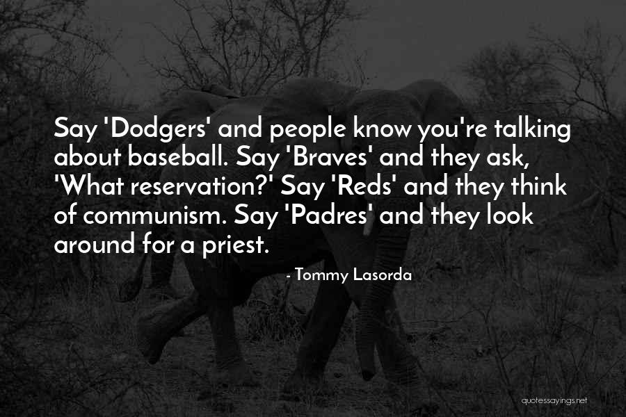 Jessah Diaz Quotes By Tommy Lasorda Jessah Diaz Quotes By Tommy Lasorda