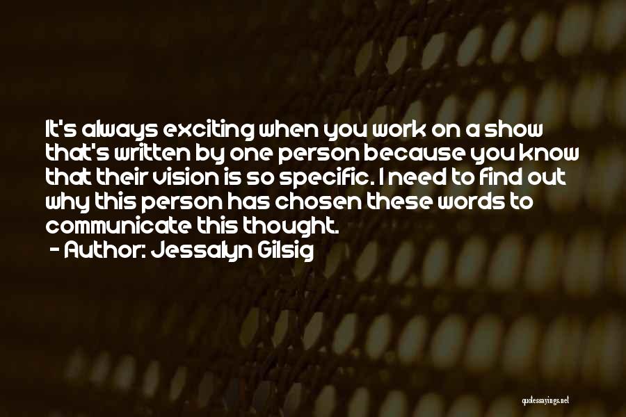 Jessalyn Gilsig Quotes 739269