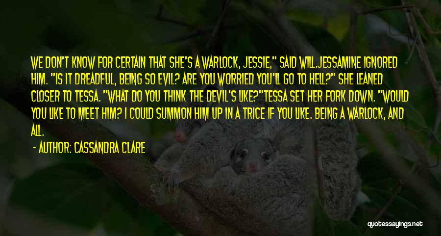 Jessamine Quotes By Cassandra Clare