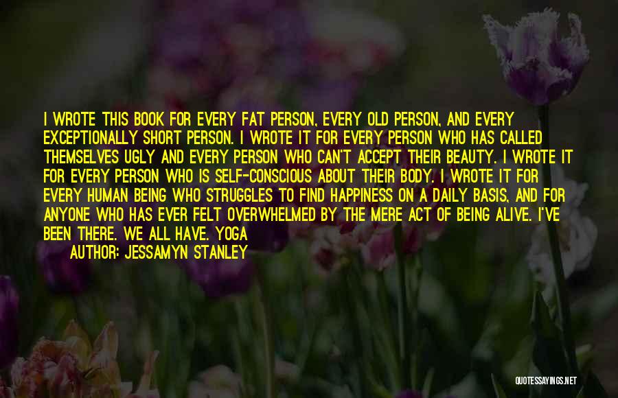 Jessamyn Stanley Quotes 1042574