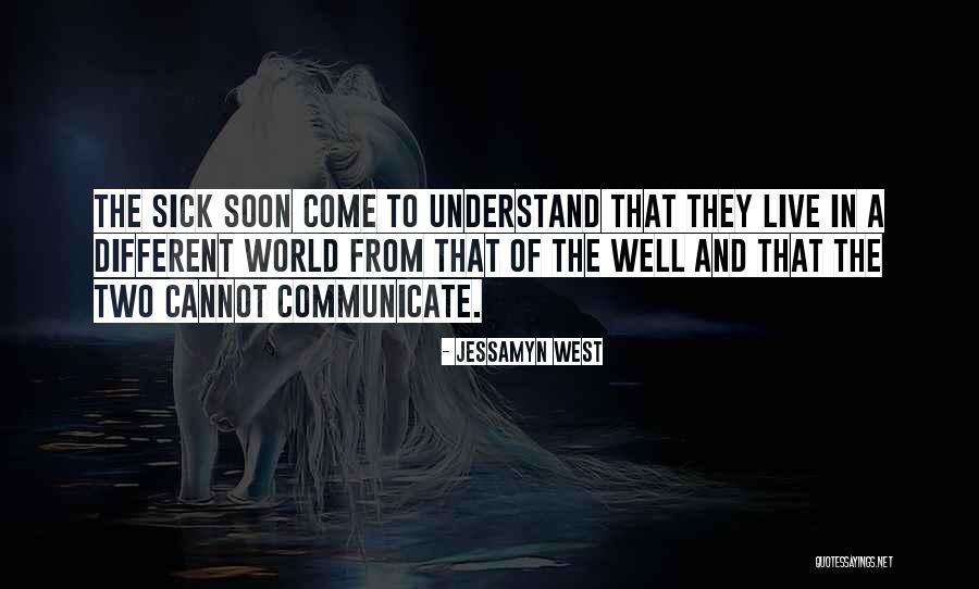 Jessamyn West Quotes 2249784