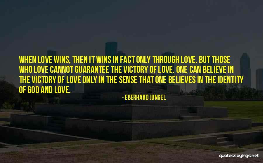 Jessathelazer Quotes By Eberhard Jungel Jessathelazer Quotes By Eberhard Jungel