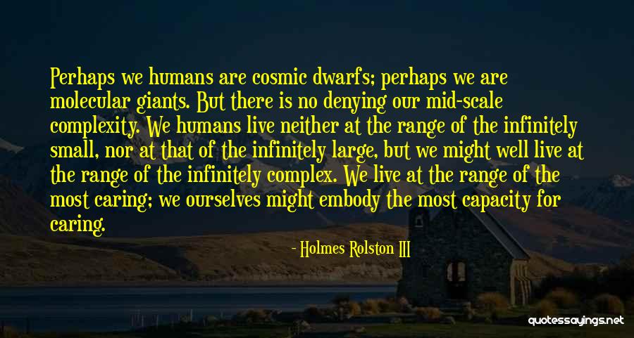 Jessathelazer Quotes By Holmes Rolston III Jessathelazer Quotes By Holmes Rolston III