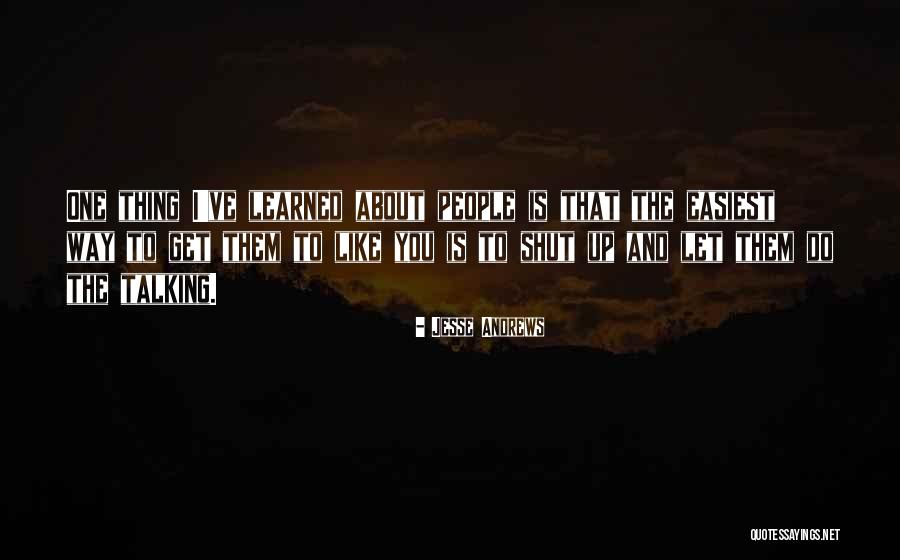 Jesse Andrews Quotes 1251193 Jesse Andrews Quotes 1251193