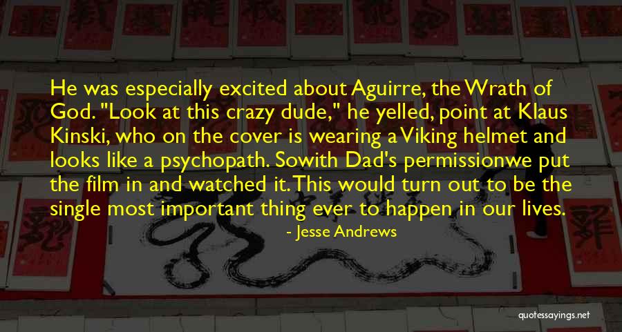Jesse Andrews Quotes 1435778 Jesse Andrews Quotes 1435778
