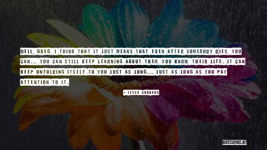 Jesse Andrews Quotes 1727481 Jesse Andrews Quotes 1727481