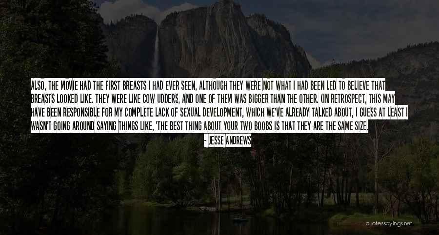 Jesse Andrews Quotes 188317 Jesse Andrews Quotes 188317