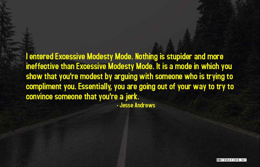 Jesse Andrews Quotes 1953700 Jesse Andrews Quotes 1953700