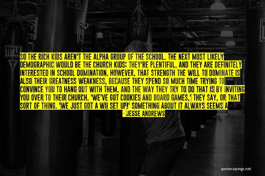Jesse Andrews Quotes 214238 Jesse Andrews Quotes 214238